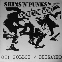 Oi Polloi / Betrayed (3) Skins 'N' Punks - Volume Two Vinyl LP USED