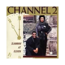 Channel 2 (2) Slammin' At Eleven Vinyl LP USED