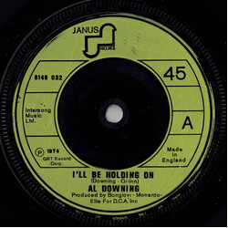 Al Downing I'll Be Holding On Vinyl 7" USED