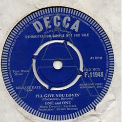 One And One (3) I'll Give You Lovin' Vinyl 7" USED