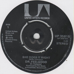 Dr. Feelgood She Does It Right USED VINYL 7INCH 45 RPM