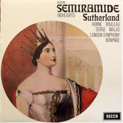 Gioacchino Rossini / Joan Sutherland / Marilyn Horne / Joseph Rouleau / John Serge / Spiro Malas / London Symphony Orchestra / Richard Bonynge Semiram