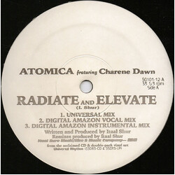 Atomica / Charene Dawn Radiate And Elevate USED VINYL 12INCH 33 S RPM