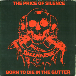 Discharge The Price Of Silence / Born To Die In The Gutter USED VINYL 7INCH 45 RPM SINGLE