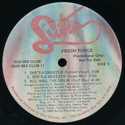 Fresh Force She's A Skeezer / All Hail The Drum USED VINYL 12INCH 33 S RPM SINGLE PROMO