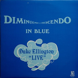 Duke Ellington Diminuendo & Crescendo In Blue Vinyl LP USED