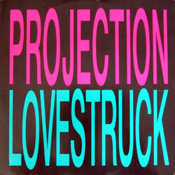 Projection Lovestruck USED VINYL 12INCH 45 RPM STEREO