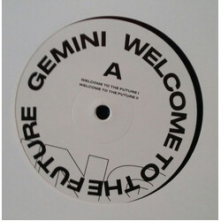Gemini Welcome To The Future USED VINYL 12INCH 33 S RPM REISSUE