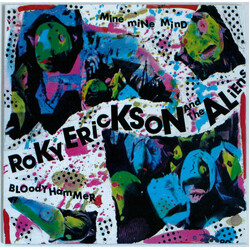 Roky Erickson And The Aliens Mine Mine Mind / Bloody Hammer USED VINYL 7INCH 45 RPM RECORD STORE DAY SINGLE NUMBERED REISSUE STEREO