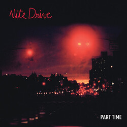 Part Time Nite Drive USED VINYL 7INCH 45 RPM SINGLE
