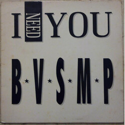 B.V.S.M.P. I Need You USED VINYL 12INCH 45 RPM STEREO
