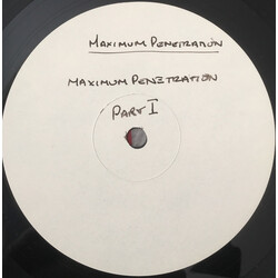 Maximum Penetration Maximum Penetration USED VINYL 12INCH 33 S RPM WHITE LABEL