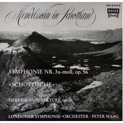Felix Mendelssohn-Bartholdy / London Symphony Orchestra / Peter Maag Mendelssohn In Schottland - Symphonie Nr. 3 "Schottische", Hebriden-Ouvertüre Vin