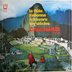 Los Calchakis La Flûte Indienne À Travers Les Siècles Volume 6 Vinyl LP USED