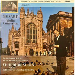 Wolfgang Amadeus Mozart / Yehudi Menuhin / Bath Festival Chamber Orchestra Violin Concertos Nos. 3 & 5 Vinyl LP USED