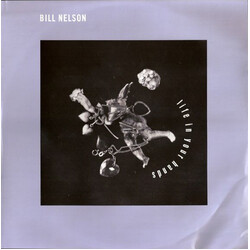 Bill Nelson Life In Your Hands USED VINYL 12INCH EP