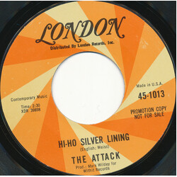 The Attack (2) Hi-Ho Silver Lining USED VINYL 7INCH 45 RPM PROMO STYRENE