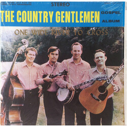 The Country Gentlemen One Wide River To Cross Vinyl LP USED