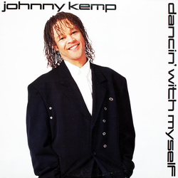 Johnny Kemp Dancin' With Myself Vinyl 12" USED