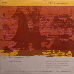 John Ireland / London Philharmonic Orchestra / Sir Adrian Boult / Eric Parkin Symphonic Rhapsody Mai Dun / Prelude The Forgotten Rite / Legend For Pia
