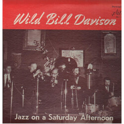 Wild Bill Davison Jazz On A Saturday Afternoon - Vol.1 Vinyl LP USED
