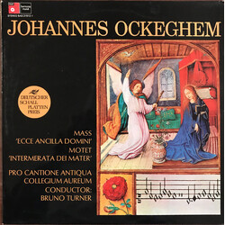 Johannes Ockeghem / Pro Cantione Antiqua / Collegium Aureum Missa "Ecce Ancilla Domine" • Motet "Intemerata Dei Mater" Vinyl LP USED