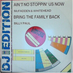McFadden & Whitehead / Billy Paul Ain't No Stoppin' Us Now / Bring The Family Back USED VINYL 12INCH 45 RPM LIMITED EDITION