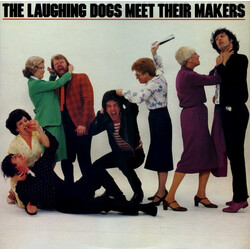 The Laughing Dogs Meet Their Makers Vinyl LP USED