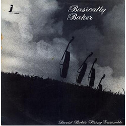 David Baker String Ensemble / David Baker (3) Basically Baker Vinyl LP USED