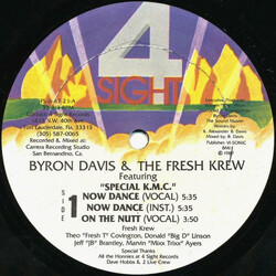 Byron Davis & The Fresh Krew / Special K.M.C. Now Dance / Down With It USED VINYL 12INCH 33 S RPM