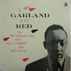 The Red Garland Trio / Paul Chambers (3) / Art Taylor A Garland Of Red Vinyl LP USED