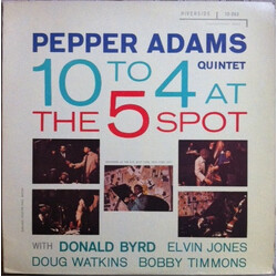 Pepper Adams Quintet 10 To 4 At The 5-Spot Vinyl LP USED