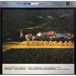 César Franck / Vincent d'Indy / Robert Casadesus / The Philadelphia Orchestra / Eugene Ormandy Symphonic Variations • Symphony On A French Mountain Ai