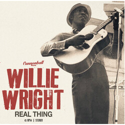 Willie Wright Real Thing USED VINYL 7INCH 45 RPM STEREO