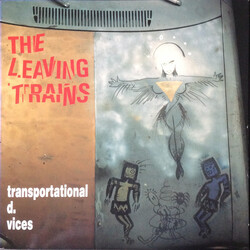 The Leaving Trains Transportational D. Vices Vinyl LP USED
