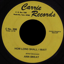 Ann Sweat Just For The Asking / How Long Shall I Wait USED VINYL 7INCH 45 RPM SINGLE