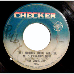 The Violinaires Tell Mother There Will Be No Separation Now / Things That Worry USED VINYL 7INCH 45 RPM REPRESS
