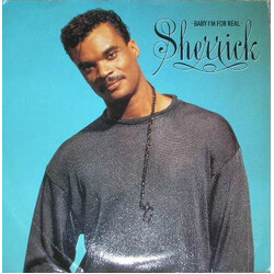 Sherrick Baby I'm For Real USED VINYL 12INCH 45 RPM STEREO
