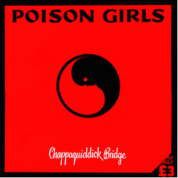 Poison Girls Chappaquiddick Bridge Multi Vinyl LP/Flexi-disc USED