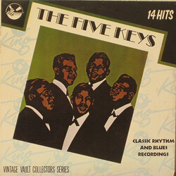 The Five Keys Classic Rhythm And Blues Recordings Vinyl LP USED