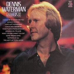 Dennis Waterman I Could Be So Good For You Vinyl LP USED