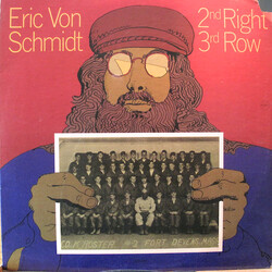 Eric Von Schmidt 2nd Right 3rd Row Vinyl LP USED
