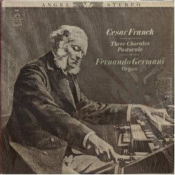 César Franck / Fernando Germani Three Chorales / Pastorale Vinyl LP USED
