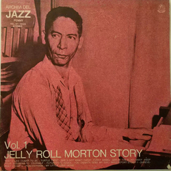 Jelly Roll Morton Jelly Roll Morton Story Vol.1 Vinyl LP USED
