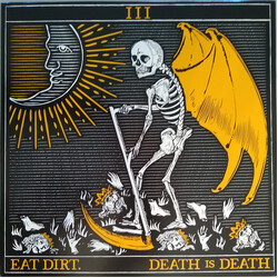 Eat Dirt Death is Death Vinyl LP USED