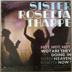 Sister Rosetta Tharpe / The Gospel Tabernacle Choir And Players Sings Hot, Hot, Hot Vinyl LP USED