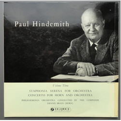 Paul Hindemith / Dennis Brain / Philharmonia Orchestra Volume Three: Symphonia Serena For Orchestra - Concerto For Horn And Orchestra Vinyl LP USED