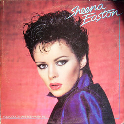 Sheena Easton You Could Have Been With Me Vinyl LP USED