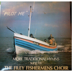 The Filey Fishermans Choir Pilot Me Vinyl LP USED