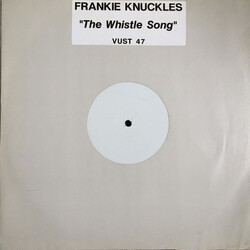 Frankie Knuckles The Whistle Song USED VINYL 12INCH 45 RPM WHITE LABEL